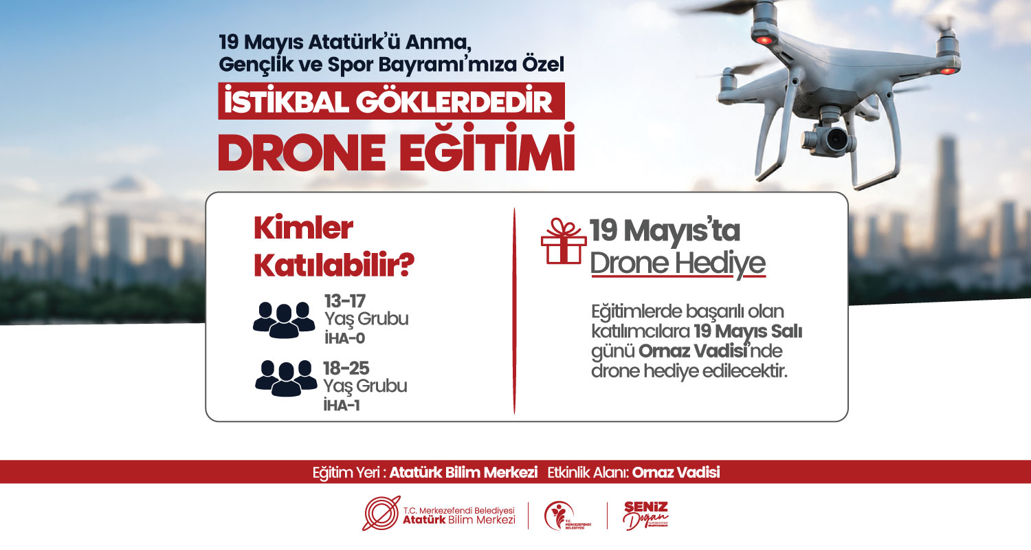 Drone Eğitim Atölyesi [18-25 Yaş]